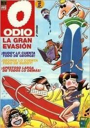 Odio 5: Lan Gran Evasion / Hate 5: the Great Escape: La Gran Evasion/the Great Escape