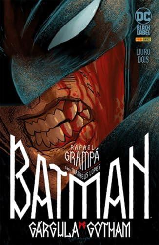 BATMAN: A GÁRGULA DE GOTHAM 02