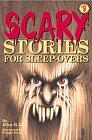 Scary Stories for Sleep-Overs