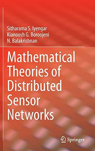 Mathematical Theories of Distributed Sensor Networks