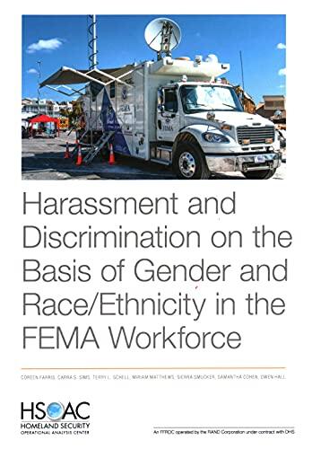 Harassment and Discrimination on the Basis of Gender and Race/Ethnicity in the FEMA Workforce