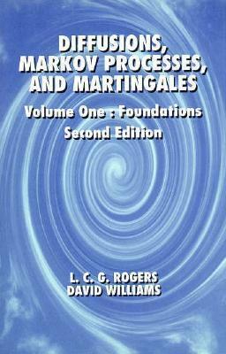Diffusions, Markov Processes, and Martingales, 2E, Vol. 1, Foundations