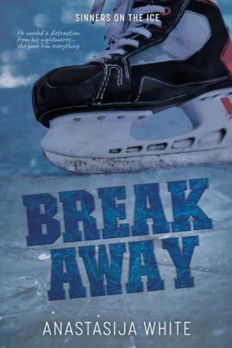 Break Away