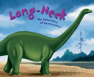Long-Neck: The Adventure of Apatosaurus