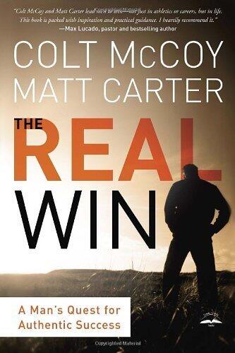 The Real Win: A Man's Quest for Authentic Success