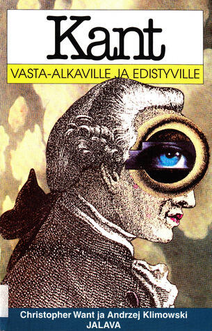 Kant vasta-alkaville ja edistyville