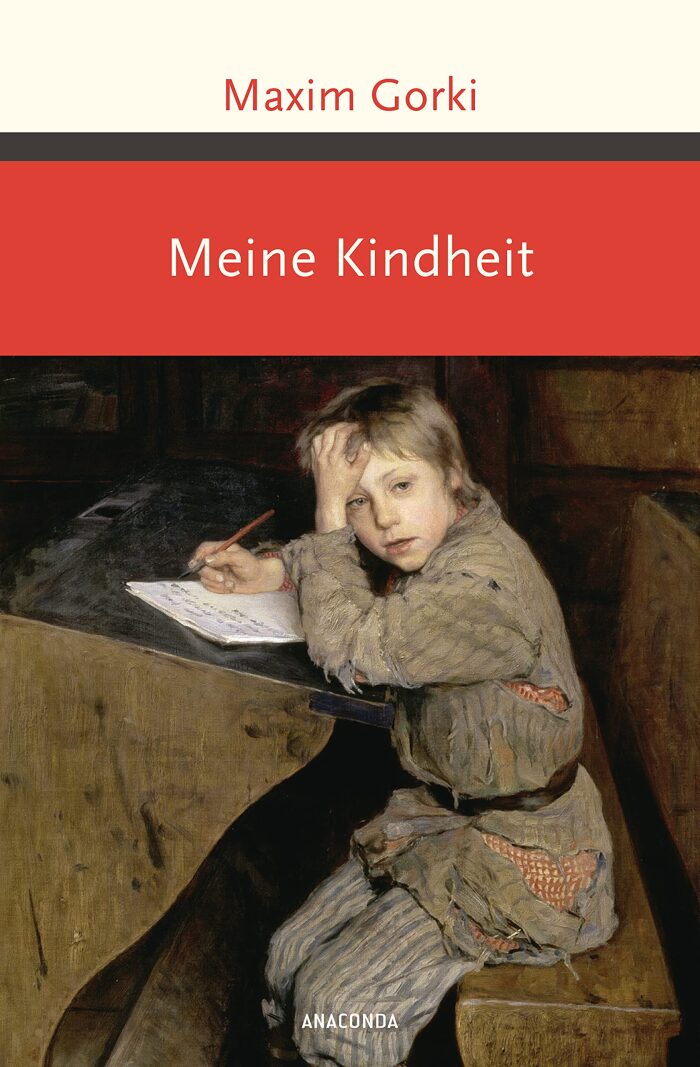 Meine Kindheit (Große Klassiker zum kleinen Preis 221)