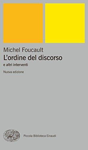 L'ordine del discorso e altri interventi