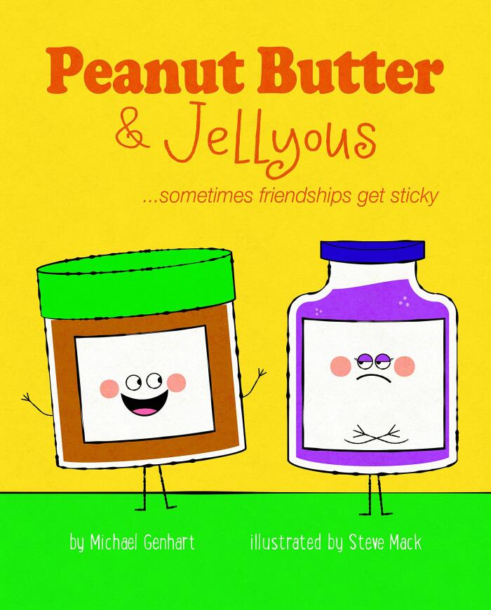 Peanut Butter & Jellyous: ...Sometimes Friendships Get Sticky