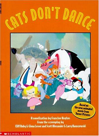 Cats Don't Dance: A Novelization