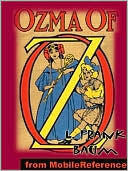 Ozma of Oz, third of the Oz novels