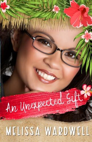 An Unexpected Gift: Year One