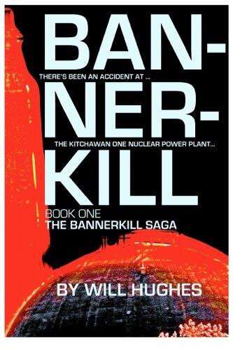 Bannerkill: Book One of The Bannerkill Saga
