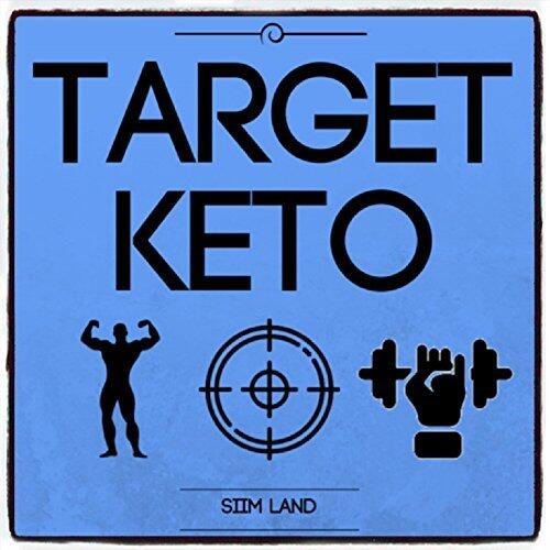 Target Keto: The Targeted Ketogenic Diet for Low Carb Athletes to Burn Fat Fast, Build Lean Muscle Mass and Increase Performance