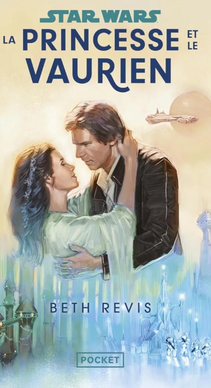 Star Wars - La Princesse et le Vaurien