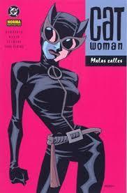 Catwoman: Malas Calles