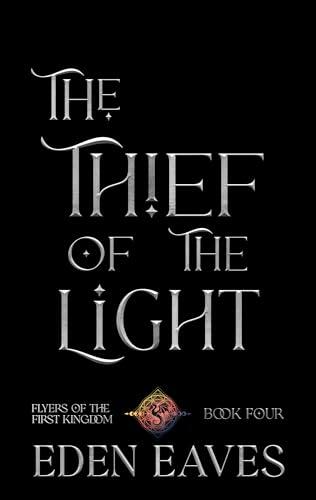 The Thief Of The Light