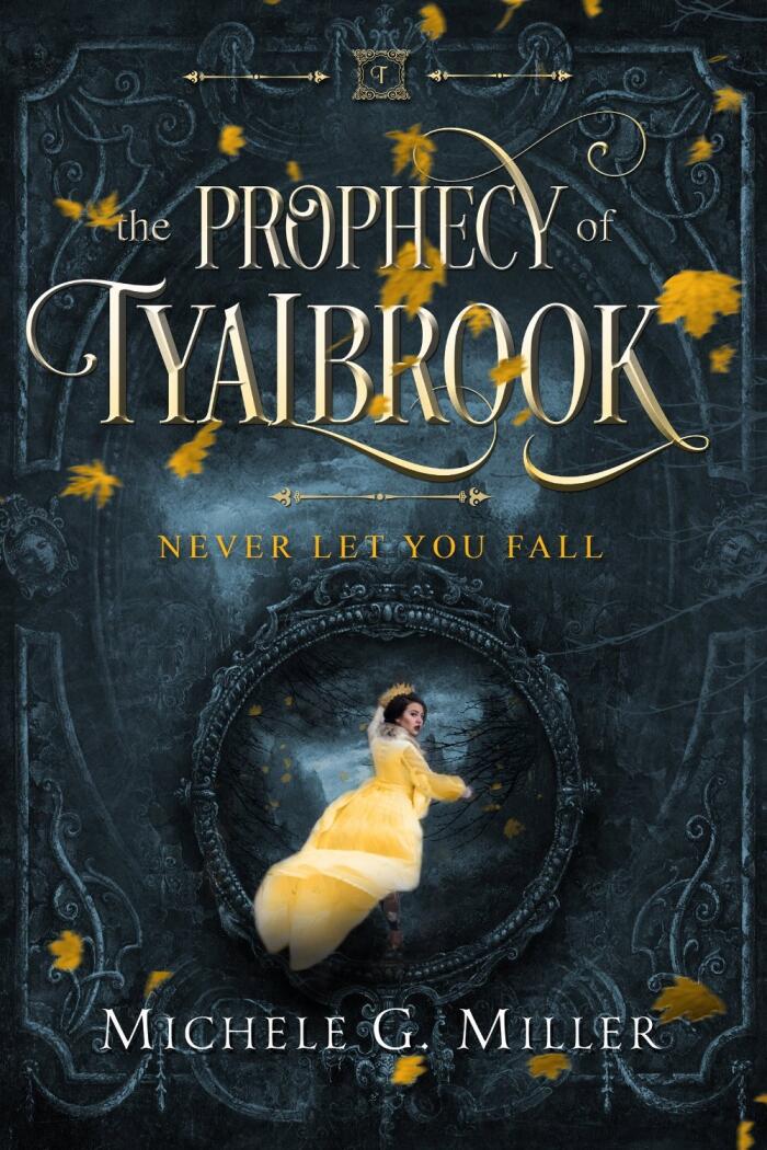 The Prophecy of Tyalbrook