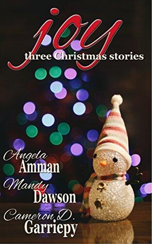 Joy: Three Christmas Stories
