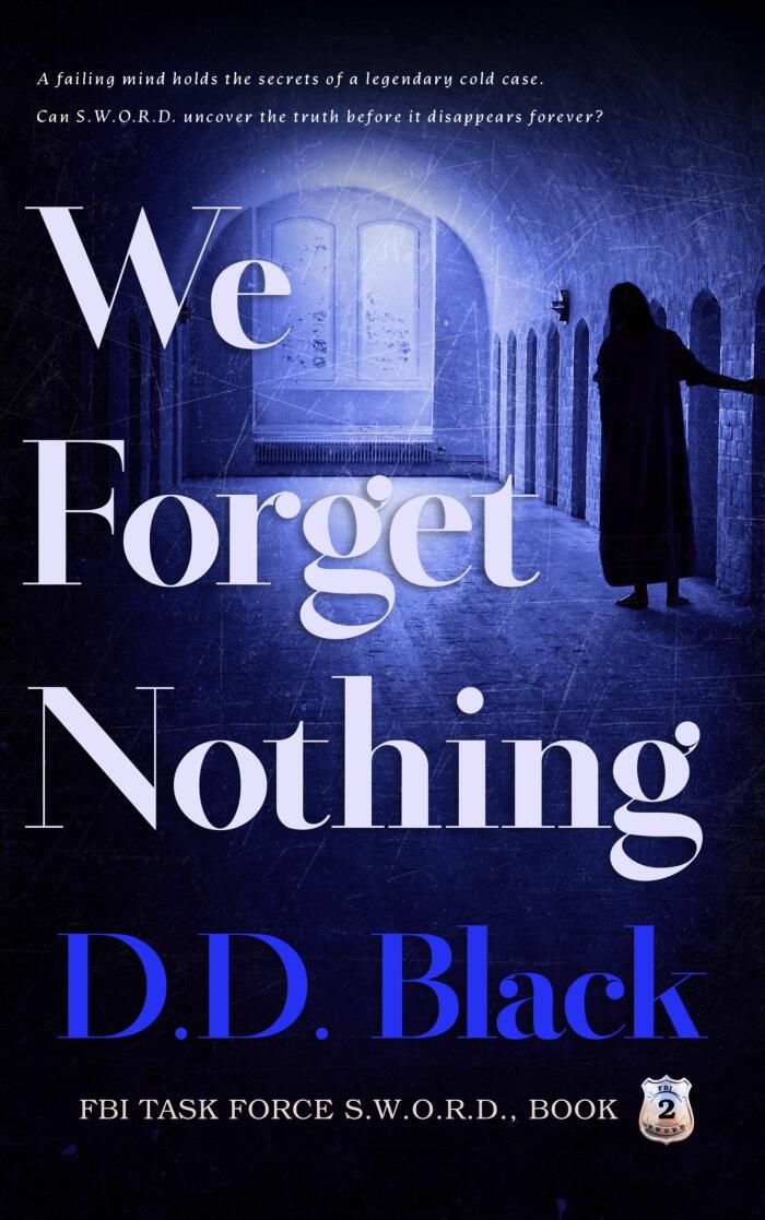 We Forget Nothing
