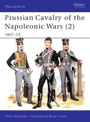Prussian Cavalry of the Napoleonic Wars (2) 1807-15