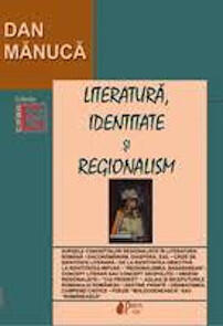 Literatură, identitate și regionalism