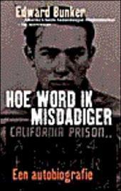 Hoe word ik misdadiger