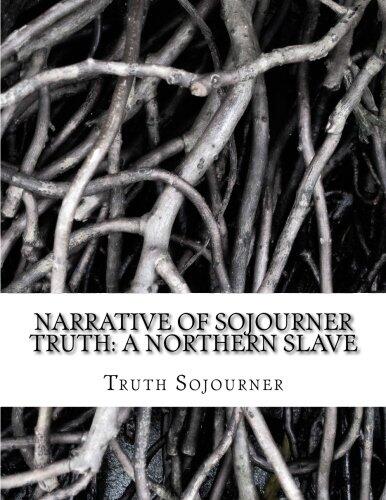 Narrative of Sojourner Truth: A Northern Slave