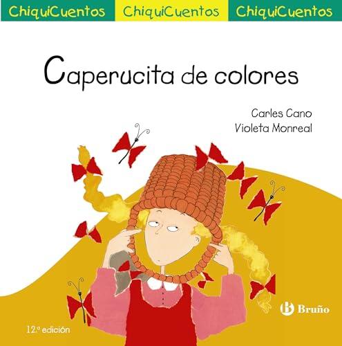 Caperucita de colores (Castellano - A PARTIR DE 3 AÑOS - CUENTOS - ChiquiCuentos)
