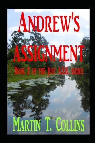 Andrew’s Assignment
