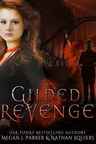 Gilded Revenge