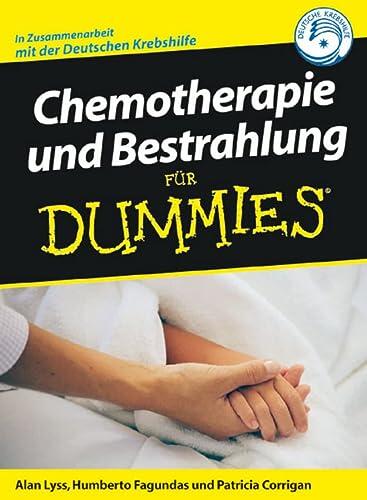 Chemothérapie und Bestrahlung für Dummies