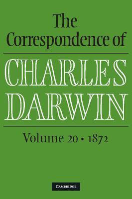 The Correspondence of Charles Darwin: Volume 20, 1872