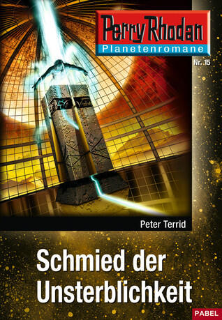 Schmied der Unsterblichkeit