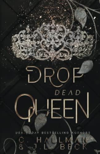 Drop Dead Queen: Dark Enemies to Lovers Bully Romance