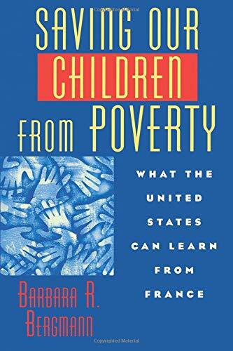 Saving Our Children From Poverty: What the United States Can Learn From France