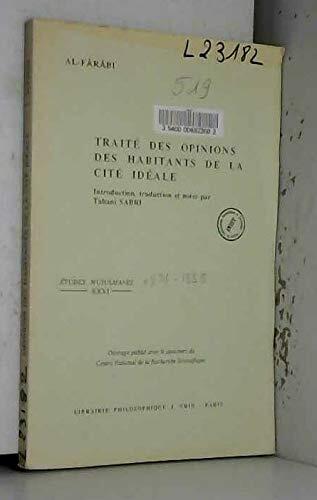 Traite Des Habitants De La Cite Ideale (Etudes Musulmanes)