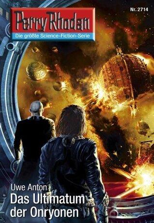 Perry Rhodan 2714: Das Ultimatum der Onryonen: Zyklus "Das Atopische Tribunal"