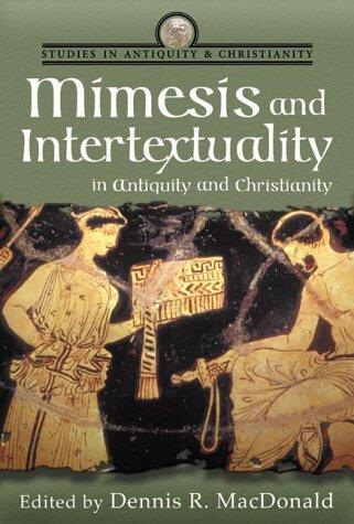 Mimesis and Intertextuality in Antiquity and Christianity