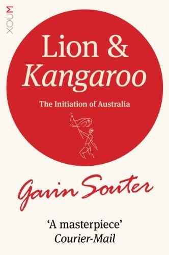 LION AND KANGAROO: The Initiation of Australia