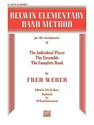 Belwin Elementary Band Method: E-flat Alto Clarinet