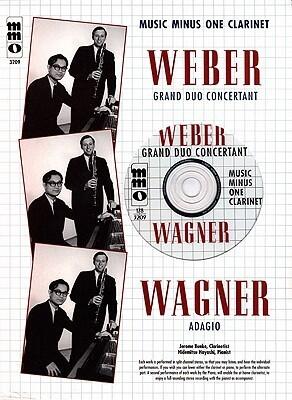 Weber - Grand Duo Concertant; Baermann - Adagio: Clarinet