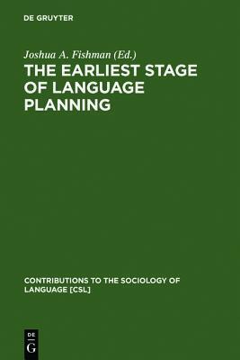 The Earliest Stage of Language Planning: "The First Congress" Phenomenon