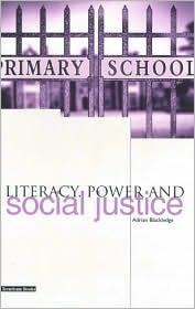 Literacy, Power and Social Justice