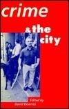 Crime and the City (Essays in Memory of John Barron Mays)