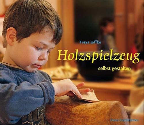 Holzspielzeug selbst gestalten