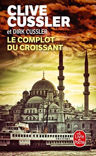 Le Complot Du Croissant