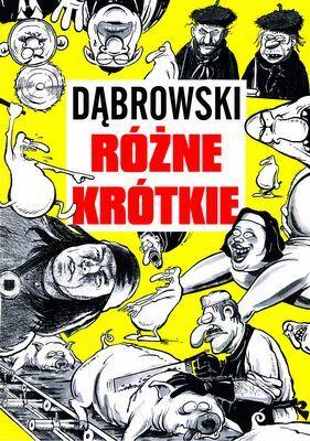 Dąbrowski: Różne Krótkie