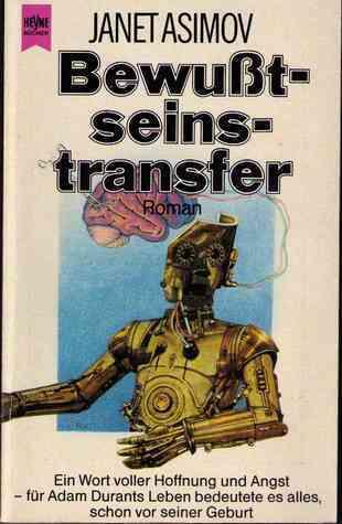 Bewusstseinstransfer : Roman