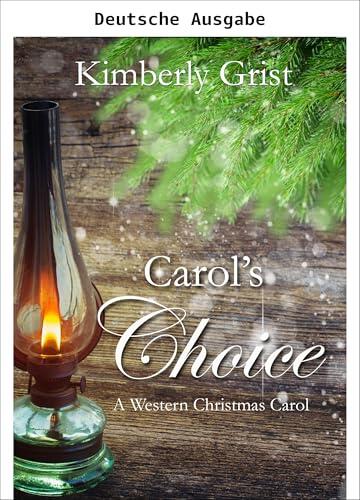 Carols Wahl (Carrie Town Texas 5)